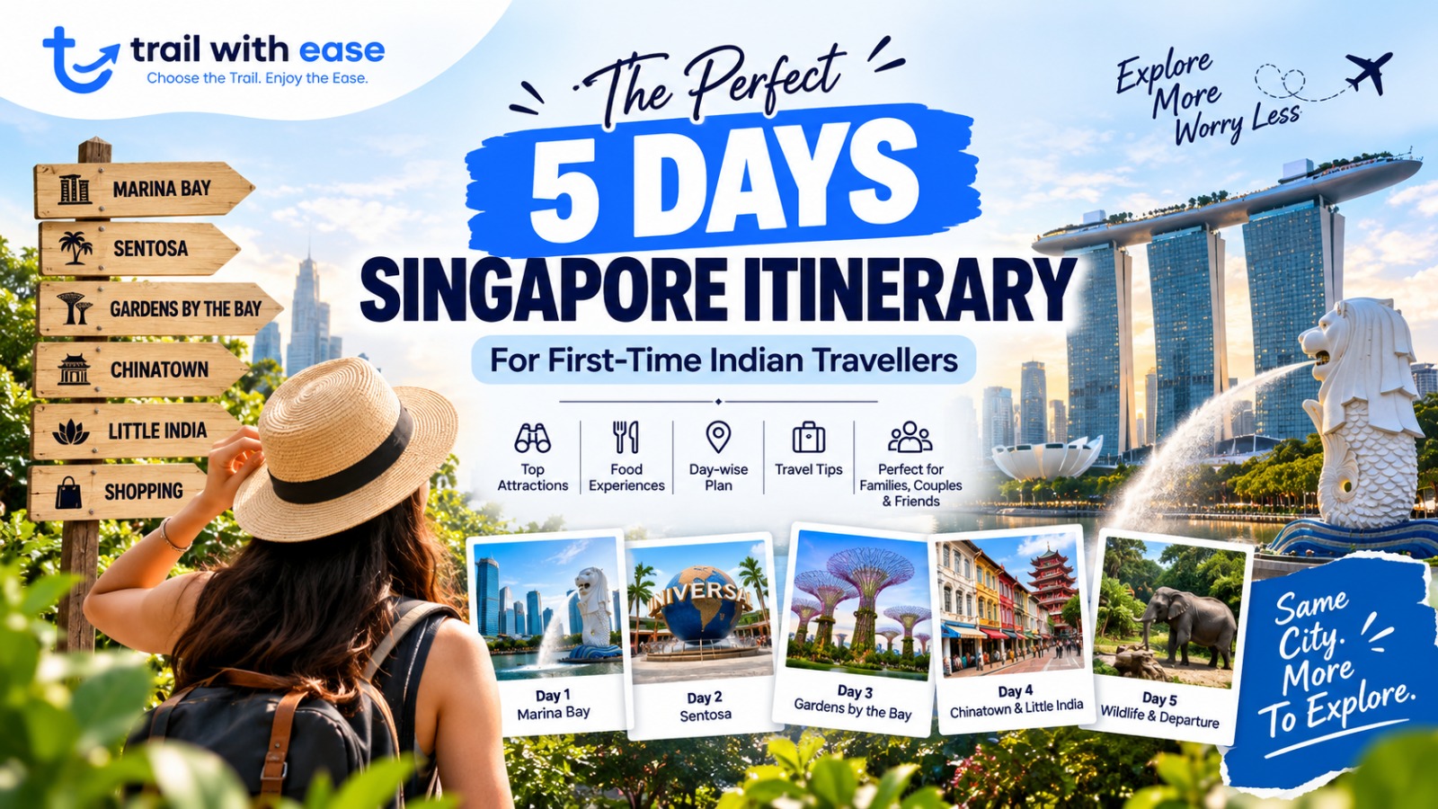 Singapore Itinerary 5 Days - Complete Travel Guide by Trail With Ease